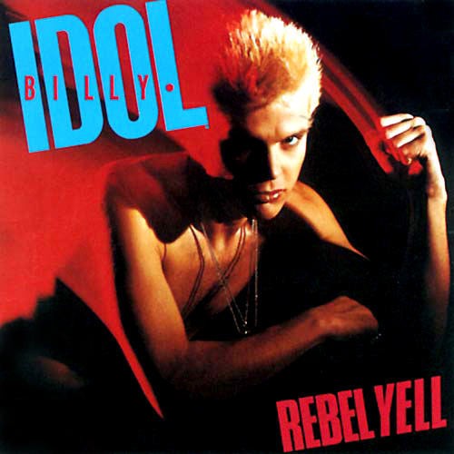 BILLY IDOL: Rebel Yell (CD, +4 bonus)
