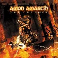 AMON AMARTH: The Crusher (+bonus, remastered) (CD)