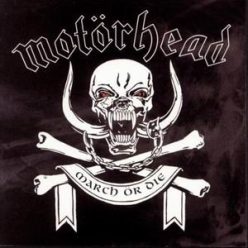 MOTORHEAD: March Or Die (CD)