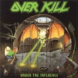 OVERKILL: Under The Influence (CD)