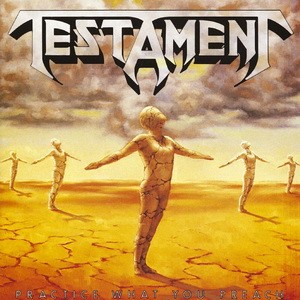 TESTAMENT: Practice What You Preach (CD)
