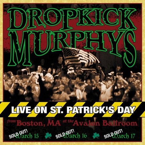 DROPKICK MURPHYS: Live On St.Patrick's... (CD)