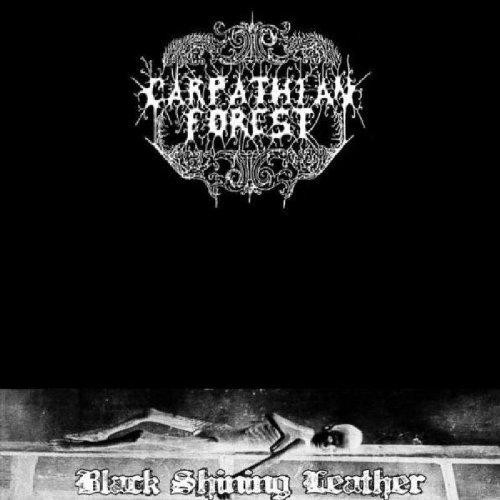 CARPATHIAN FOREST: Black Shining Leather (CD)