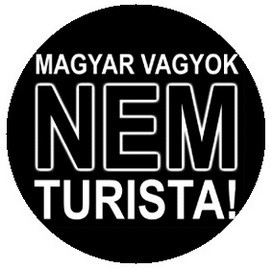 MAGYAR VAGYOK NEM TURISTA (jelvény, 2,5 cm)