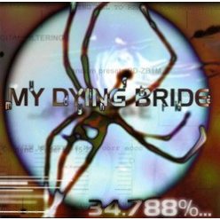 MY DYING BRIDE: 34.788% (Digi)(Bonustrack) (CD)