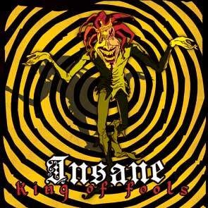 INSANE: King Of Fools (CD)