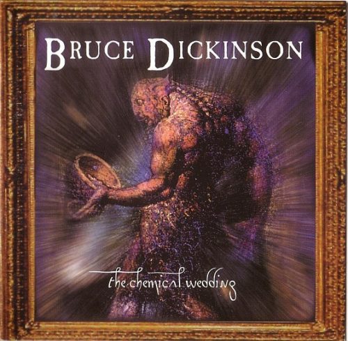 BRUCE DICKINSON: Chemical Wedding (CD, +3 bonus)