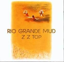 ZZ TOP: Rio Grande Mud (CD)
