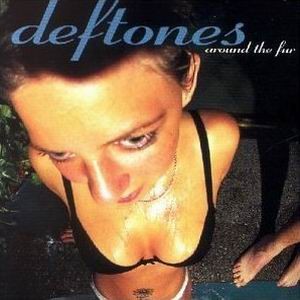 DEFTONES: Around The Fur (CD)