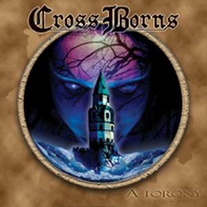 CROSS BORNS: A Torony/The Tower (2CD)