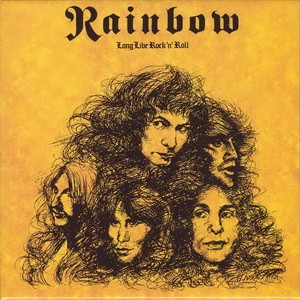 RAINBOW: Long Live Rock'n'Roll (Remastered) (CD)