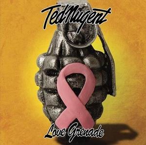 TED NUGENT: Love Grenade (CD)