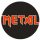 METAL (badge, 2,5 cm)