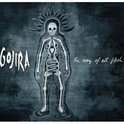 GOJIRA: The Way Of All Flesh (CD)