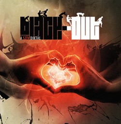 BLACK-OUT: A szív diktál (CD+DVD)