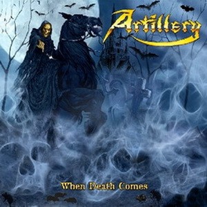 ARTILLERY: When Death Comes (CD)