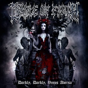 CRADLE OF FILTH: Darkly, Darkly, Venus Aversa (CD)