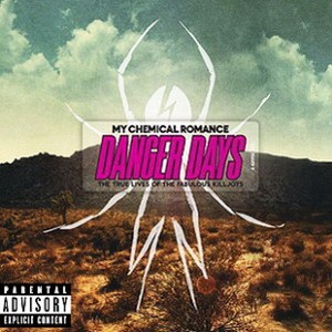 MY CHEMICAL ROMANCE: Danger Days (CD)
