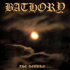 BATHORY: The Return Of The Darkness (LP)