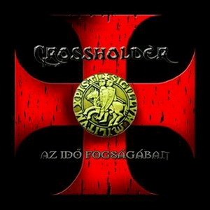 CROSSHOLDER: Az idő fogságában (CD)