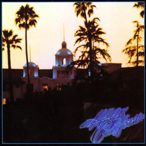 EAGLES: Hotel California (LP, 180gr)