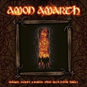 AMON AMARTH: Once Sent From The Golden Hall (remas (CD)
