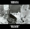 NIRVANA: Bleach (remastered, 2009) (LP) NIRVANA: Bleach (remastered, 2009) (LP)