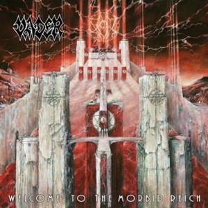 VADER: Welcome To The Morbid Reich (CD)
