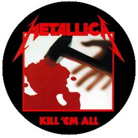 METALLICA: Kill 'em All (jelvény, 2,5 cm)