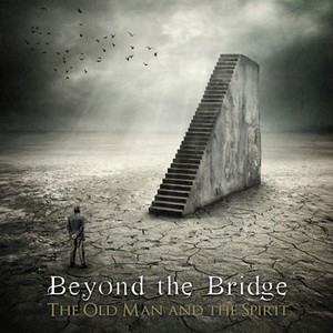 BEYOND THE BRIDGE: The Old Man And The (CD)