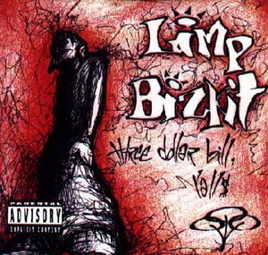 LIMP BIZKIT: Three Dollar Bill Y'all (CD)