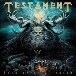 TESTAMENT: Dark Roots Of Earth (CD)