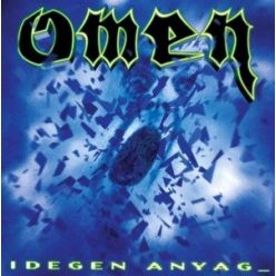 OMEN: Idegen anyag (CD, +klipp)