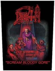 DEATH: Scream Bloody Gore (hátfelvarró / backpatch)