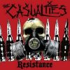 CASUALTIES, THE: Resistance (CD) CASUALTIES, THE: Resistance (CD)
