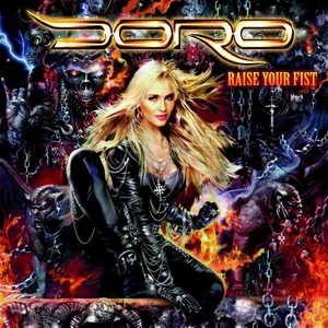 DORO: Raise Your Fist (CD,. 2012 Album)