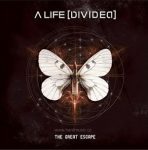 A LIFE DIVIDED: The Great Escape (+1 bonus) (CD)