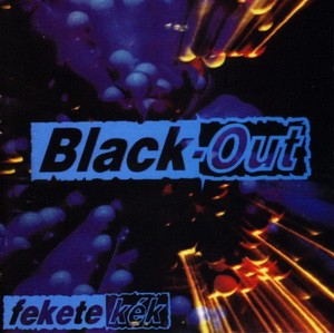 BLACK-OUT: Fekete/kék (CD+DVD)