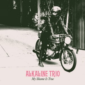 ALKALINE TRIO: My Shame Is True (ltd.) (CD)