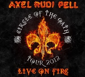 AXEL RUDI PELL: Live On Fire (2CD)