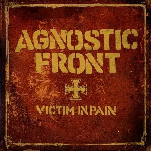 AGNOSTIC FRONT: Victim In Pain (LP)