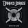DANKO JONES: Never Too Loud (LP)
