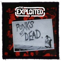 EXPLOITED: Punks Not Dead (9,5 cm x 9,5 cm) (felvarró)