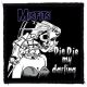 MISFITS: Die Die My Darling (95x95) (felvarró)