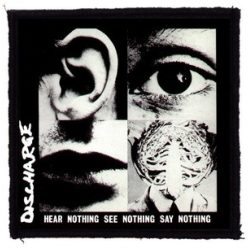 DISCHARGE: Hear Nothing (9,5 cm x 9,5 cm) (patch)