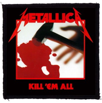 METALLICA: Kill Em All (95x95) (felvarró)