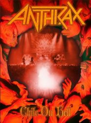 ANTHRAX: Chile On Hell (2CD+DVD, 112', kódmentes)