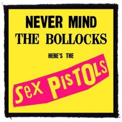 SEX PISTOLS: Never Mind (9,5 cm x 9,5 cm) (felvarró)