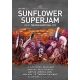 IAN PAICE'S SUNFLOWER SUPERJAM: Live 2012 (DVD, 96', kódmentes)