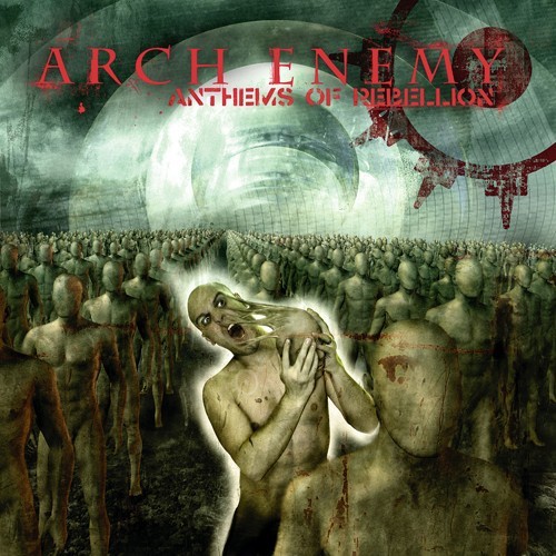 ARCH ENEMY: Anthems Of Rebellion (CD)